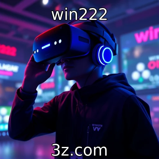 win222 : Adoção de tecnologia de realidade virtual no setor